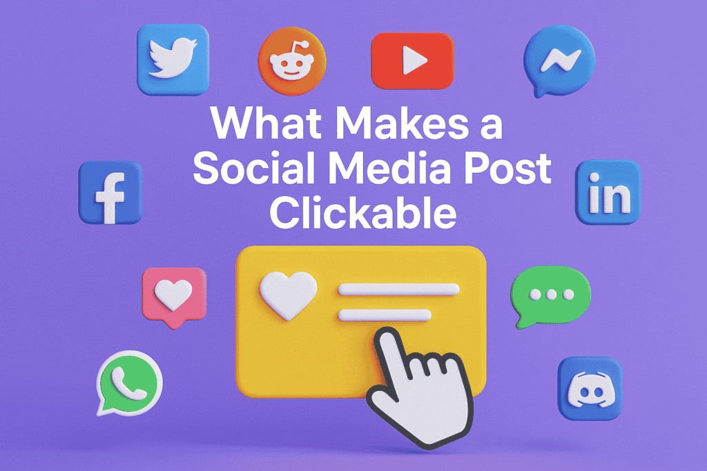 What Makes a Social Media Post Clickable-Intellitron Genesis
