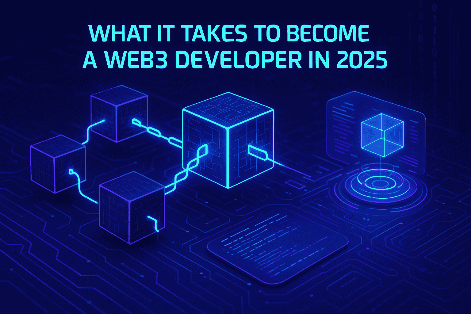 What It Takes to Become a Web3 Developer in 2025 Post The image illustrates the interconnectedness and technological foundation of becoming a Web3 developer in 2025.